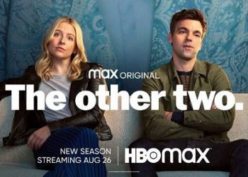 Season Two of Max Original “The Other Two” Debuts August 26 on HBO Max