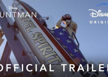 Official Disney+ Trailer for the Larger-Than-Life Story of Eddie Braun “Stuntman” Debuting on July 23 [VIDEO]