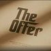 Production Has Begun on the Paramount+ Limited Event Series “The Offer” [VIDEO]