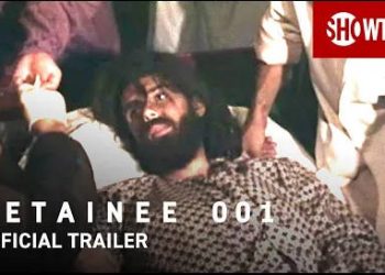 Showtime Releases Trailer and Announces Premiere Date for “Detainee 001” [VIDEO]