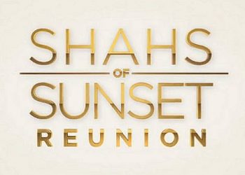 Bravo’s “Shahs of Sunset” Two-Part Reunion Begins Sunday, August 22nd @ 9PM ET/PT [VIDEO]