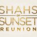 Bravo’s “Shahs of Sunset” Two-Part Reunion Begins Sunday, August 22nd @ 9PM ET/PT [VIDEO]