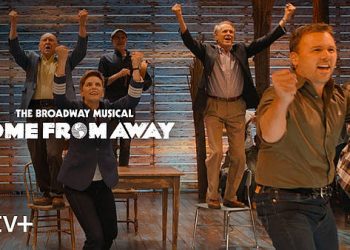 Official Apple TV+ Trailer for the Musical, “Come from Away” [VIDEO]
