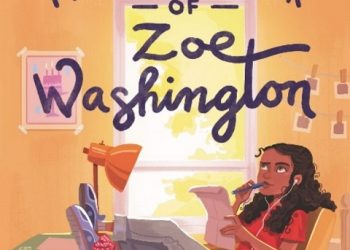 Disney Developing Original Movie “From the Desk of Zoe Washington,” Based on the Critically Acclaimed Book