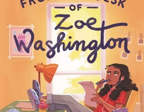 Disney Developing Original Movie “From the Desk of Zoe Washington,” Based on the Critically Acclaimed Book