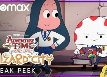 HBO Max Trailer for “Adventure Time: Distant Lands – Wizard City” [VIDEO]