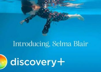 discovery+ Announces “Introducing, Selma Blair” from Director Rachel Fleit Will Open in Select Theaters on October 15 and Streaming on October 21 [VIDEO]