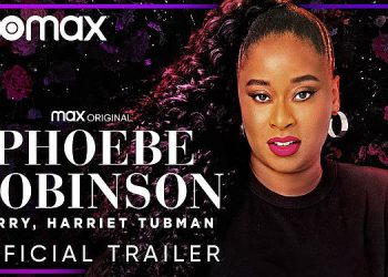Max Original Comedy Special “Phoebe Robinson: Sorry, Harriet Tubman” Debuts October 14 [VIDEO]