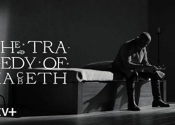 Official Apple TV+ Trailer for “The Tragedy of Macbeth” [VIDEO]