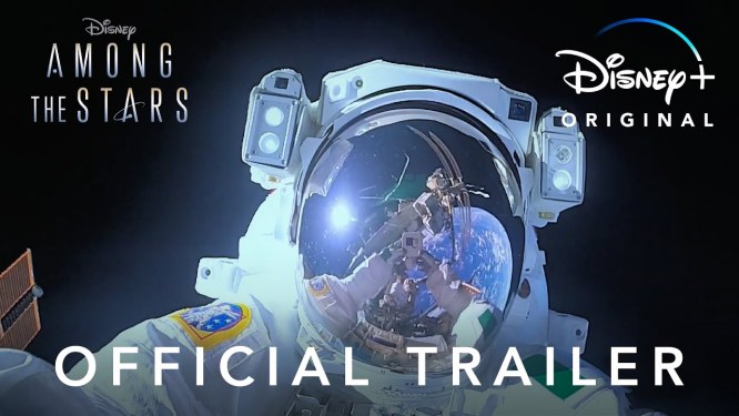 Blasting Off October 6, The Disney+ Original Series “Among the Stars” Gives Viewers a Rare Look at the Vast World of NASA