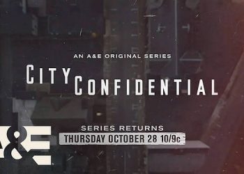 Iconic True Crime Series “City Confidential” Returns to A&E with All-New Episodes Exploring Shocking Crimes and the Communities They Impacted [VIDEO]