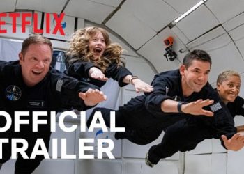 Official Netflix Trailer for “Countdown: Inspiration4 Mission to Space” [VIDEO]