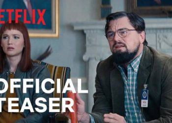 Official Netflix Teaser Trailer for “Don’t Look Up” Premiering December 24 [VIDEO]