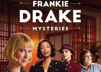 Before you watch the new season of “Frankie Drake Mysteries” starting October 2, get your fill of Frankie in the “Frankie Drake Mysteries” Labor Day Catch-Up Marathon.