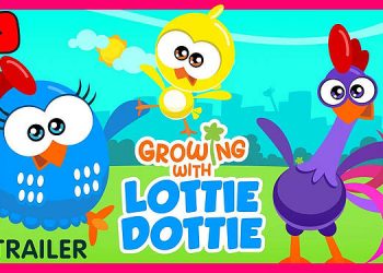YouTube Originals Kids & Family Debuts Official Trailer for “Growing with Lottie Dottie” from the Wildly Popular Galinha Pintadinha / Lottie Dottie Chicken Franchise [VIDEO]
