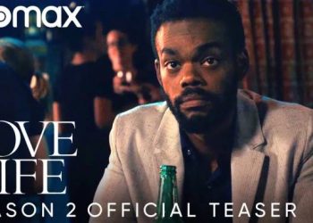 Official Trailer for the Second Season of the Max Original “Love Life” Debuts October 28 [VIDEO]