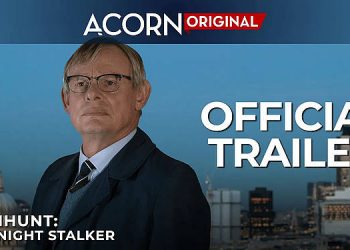 Top-Rated UK True Crime Drama “Manhunt” Returns October 18th Exclusively on Acorn TV with a Powerful Second Season and All-New Investigation [VIDEO]