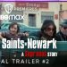 Official HBO Max Trailer #2 for “The Many Saints of Newark” [VIDEO]