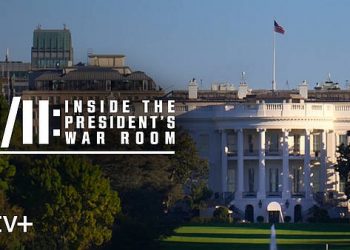 Official Apple TV+ Trailer for “9/11: Inside the President’s War Room” [VIDEO]