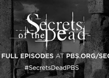 “Secrets of the Dead” Returns with Six New Episodes, Wednesdays, October 20 – November 24 on PBS