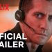 Official Netflix Trailer for “The Guilty” Starring Jake Gyllenhaal [VIDEO]