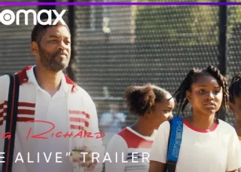 Official HBO Max Trailer for “King Richard” – “Be Alive” [VIDEO]
