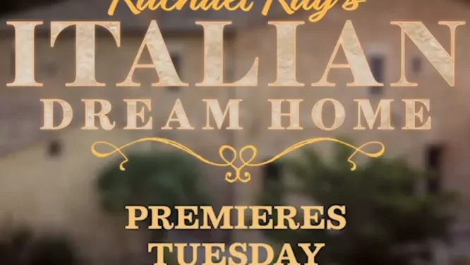 “Rachael Ray’s Italian Dream Home” Set for Tuesday, October 19th Premiere on Facebook Watch