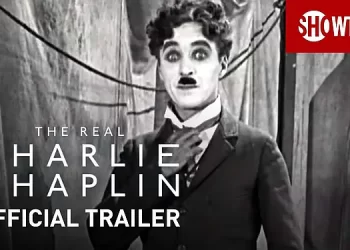 Showtime Releases Trailer for “The Real Charlie Chaplin” Premiering Saturday, December 11 @ 8PM ET/PT [VIDEO]