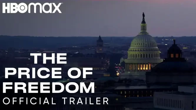Official HBO Max Trailer the Film “The Price of Freedom” Premiering Tuesday, October 19 [VIDEO]