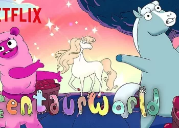 See the Netflix Trailer for the Second Season of “Centaurworld” [VIDEO]