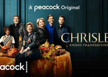 Official Peacock Trailer for the New Original “Chrisley Knows Thanksgiving” [VIDEO]