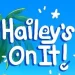 “Hailey’s on It!”, An Animated Comedy-Adventure Series About a Teen Who Must Overcome Her Fears in Order To Save the World, Greenlit by Disney Branded Television