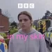 Critically Acclaimed BBC Series “In My Skin” Returns for Season Two Monday, November 8 – Only on Hulu