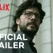 Official Netflix Trailer for “Money Heist: Part 5 Vol. 2” [VIDEO]