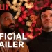 Official Netflix Trailer for a New Holiday Film, “Single All The Way” [VIDEO]