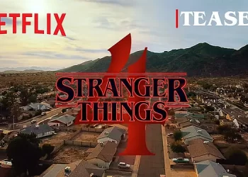 See the Netflix Teaser Trailer for “Stranger Things 4” – Welcome to California [VIDEO]