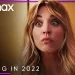 HBO Max Reveals New Trailer Highlighting Upcoming Originals, Warner Bros. Streaming Exclusives, Hit Movies, and More Arriving in 2022 [VIDEO]