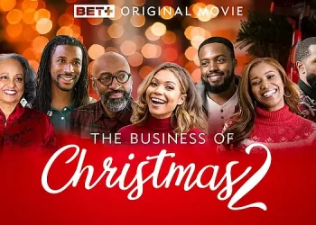 BET+ Trailer for the Original “The Business of Christmas 2” [VIDEO]