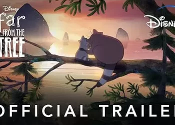 Official Disney+ Trailer for the New Animated Short “Far from the Tree” [VIDEO]