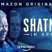 “Shatner in Space,” A One-Hour Special Documenting William Shatner’s Life-Changing Flight to Space, to Premiere December 15 on Prime Video
