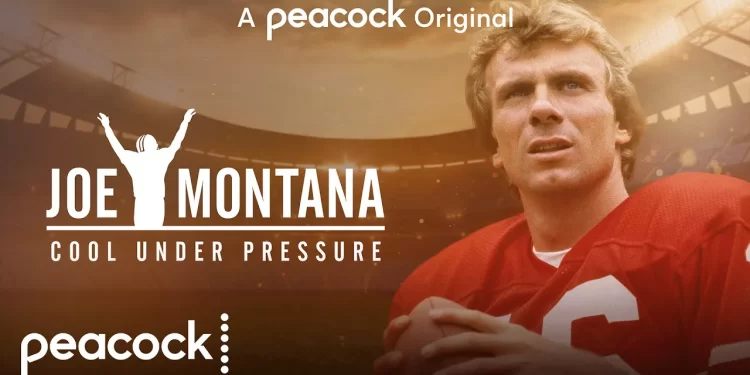 Official Peacock Original Trailer for the New Docu-Series “Joe Montana: Cool Under Pressure” [VIDEO]