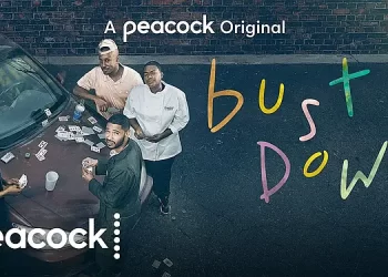 New Unconventional Comedy Series “Bust Down” to Premiere on Peacock Thursday, March 10