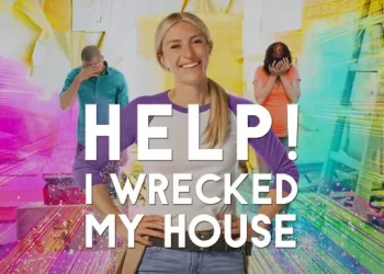 HGTV Renews “Help! I Wrecked My House” for 10 Episode Third Season