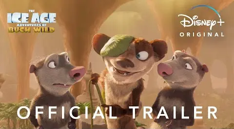 Disney+ Unveils Trailer for the All-New Animated Film “The Ice Age Adventures of Buck Wild” [VIDEO}