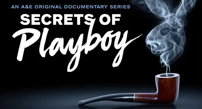 TONIGHT! A&E Debuts the Documentary Series Event “Secrets of Playboy” Monday, January 24 @ 9PM ET/PT [VIDEO]