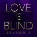“Love Is Blind” Season 2 – Official Netflix Teaser [VIDEO]
