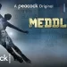 Official Peacock Originals Trailers for “Meddling,” “American Rock Stars” and “Picabo” [VIDEOS]