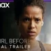 Official HBO Max Trailer for “The Girl Before” [VIDEO]