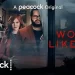 Official Peacock Trailer for the Original Series “Wolf Like Me” [VIDEO]
