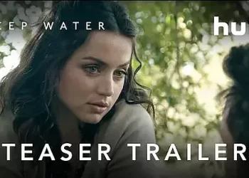 Hulu Releases Teaser Trailer and Poster for “Deep Water,” Starring Ben Affleck and Ana de Armas [VIDEO]